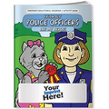 Coloring Book - Friendly Police Officers are My Heroes